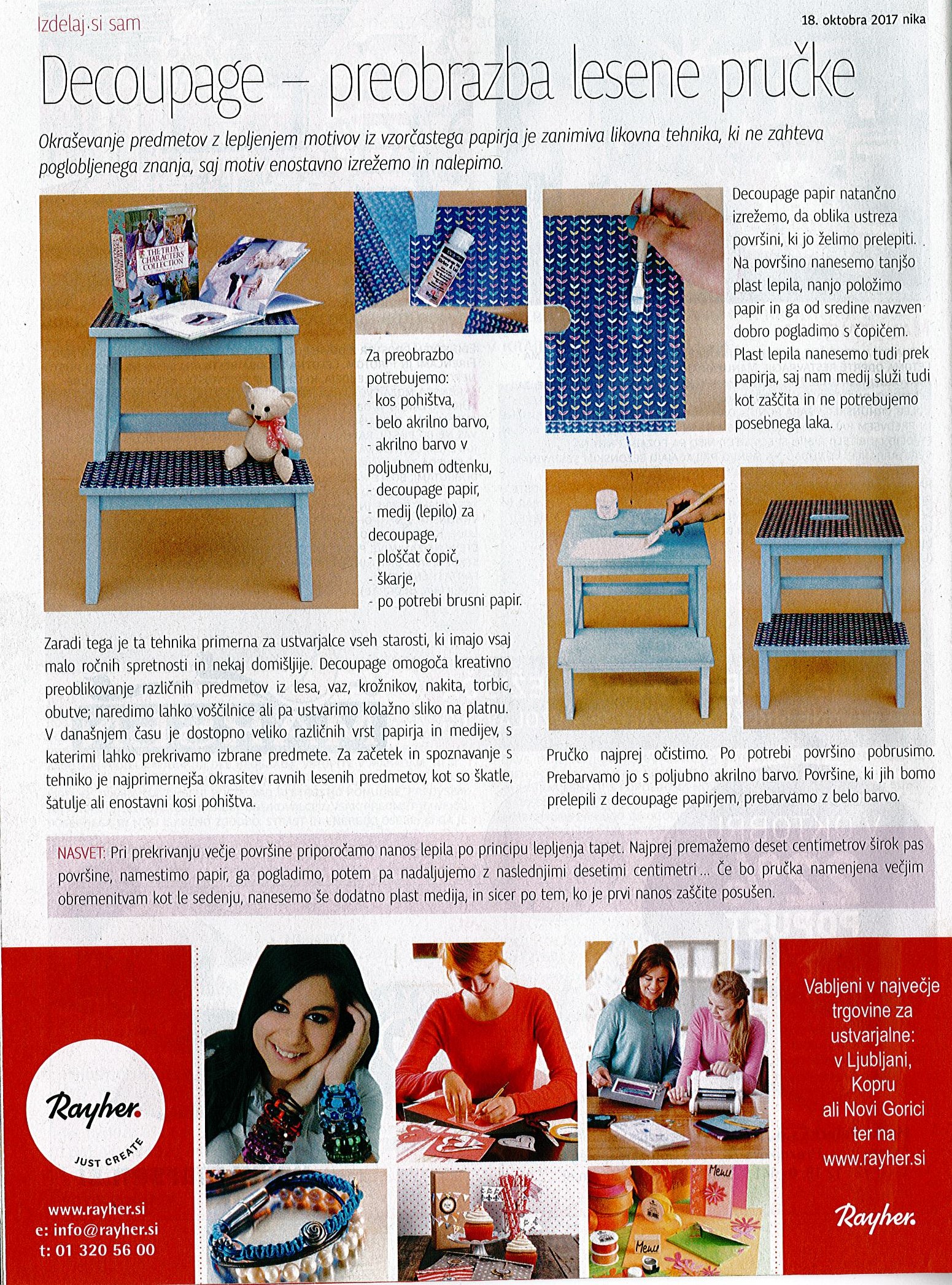 Nika - Decoupage preobrazba lesene pručke